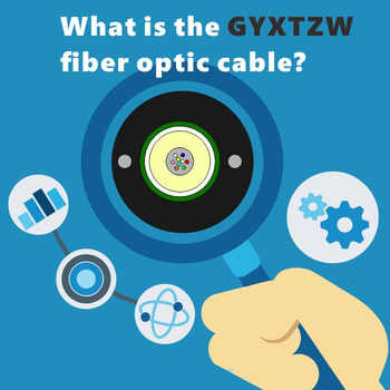 O que é o cabo de fibra ótica GYXTZW?